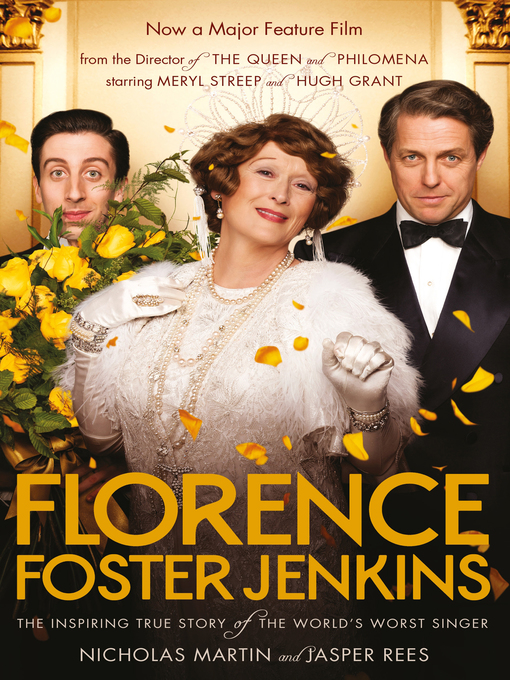 Title details for Florence Foster Jenkins by Nicholas Martin - Wait list